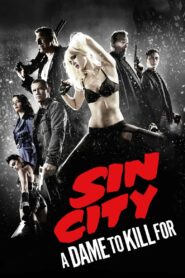 Sin City: A Dame to Kill For