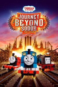 Thomas & Friends: Journey Beyond Sodor – The Movie