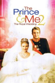 The Prince & Me 2: The Royal Wedding