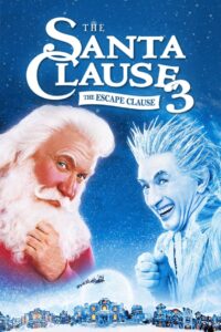 The Santa Clause 3: The Escape Clause