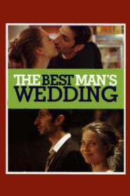 The Best Man’s Wedding